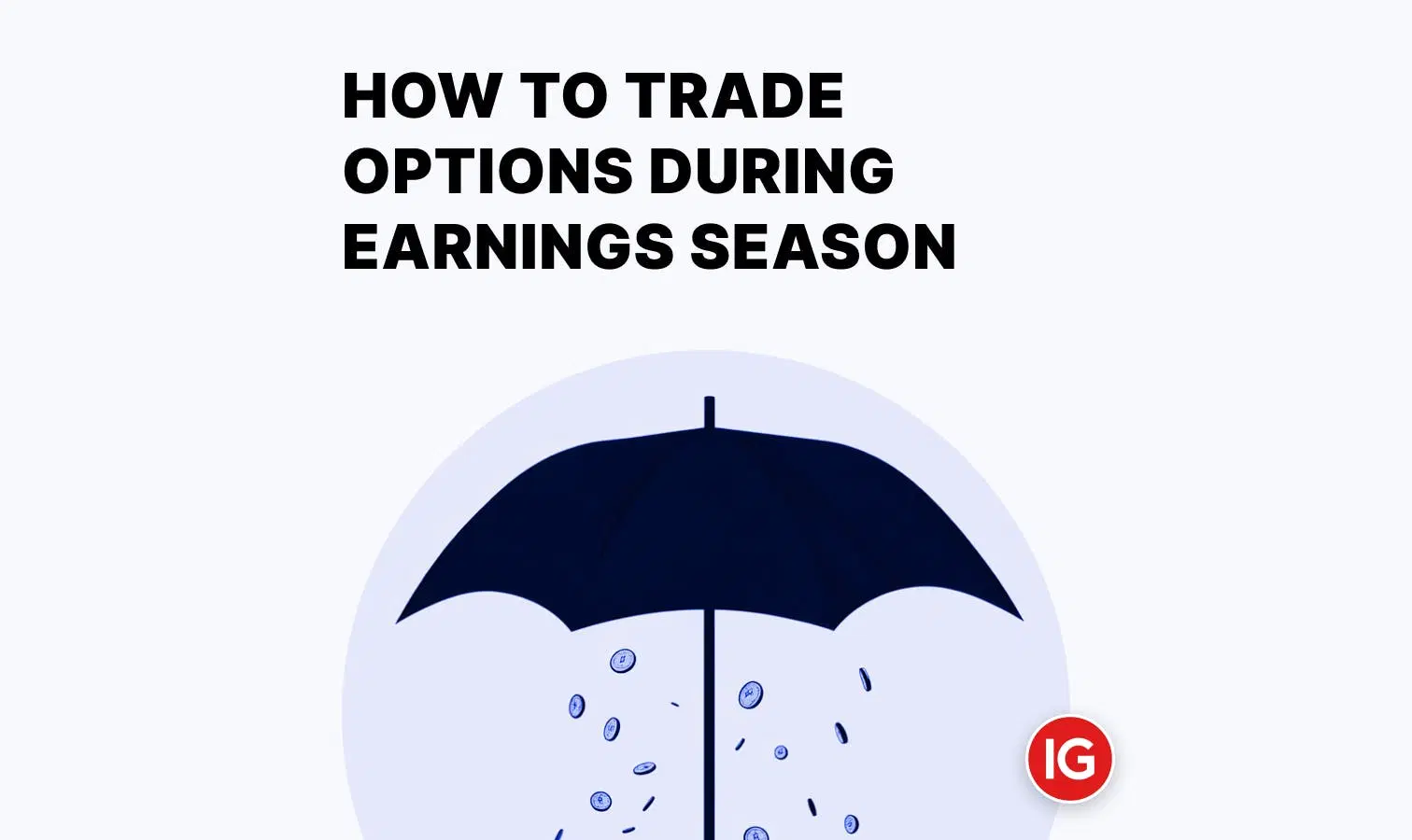 how to Trade During Earnings Season: Tips and Strategies for Smart Investor